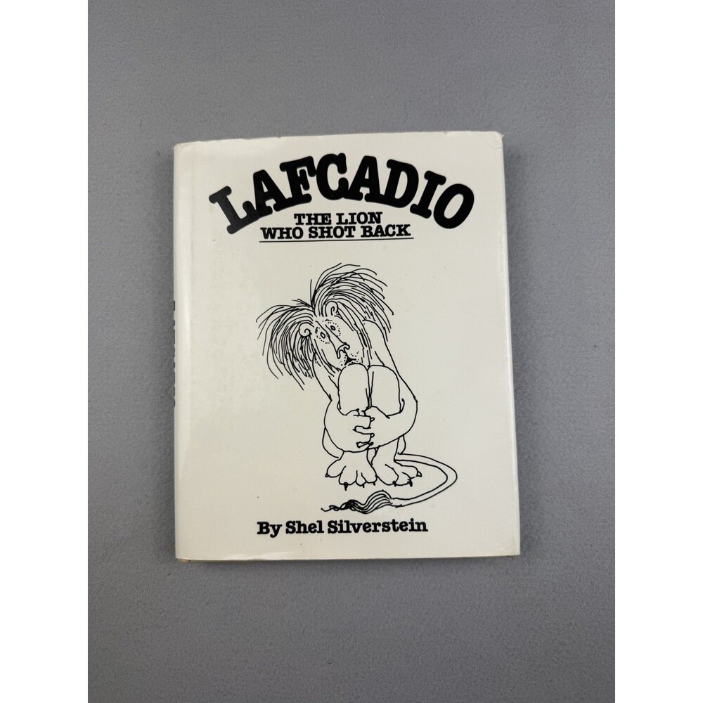 Lafcadio The Lion Who Shot Back Shel Silverstein 1963 Hardcover DJ Vintage Book